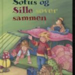 Sofus Og Sille Sover Sammen - Sandra Grimm - Bog