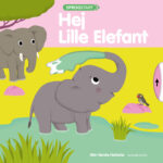 Sprogstart: Hej Lille Elefant - Diverse - Bog