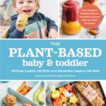 The Plant-based Baby & Toddler