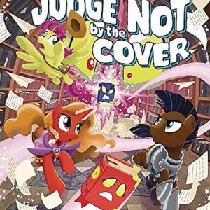 My Little Pony RPG: Tails of Equestria: Judge Not By The Cover (MLP RPG)