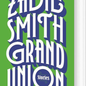 Grand Union - Zadie Smith - English Book