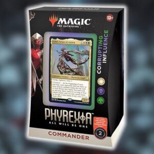 Phyrexia: All Will Be One - Commander [EDH] Multiplayer Magic Deck: Corrupting Influence - 100 kort