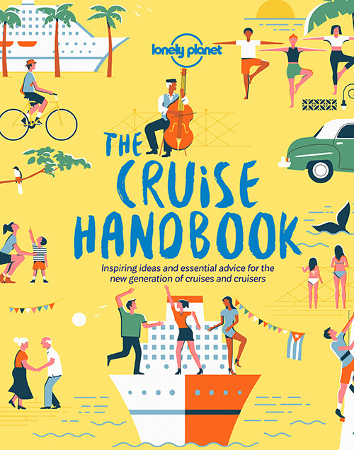 The Cruise Handbook: Tips And Travel Advise For The Perfect Cruise For You - English book