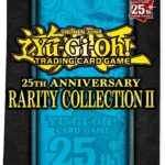 Yu-Gi-Oh! 25th Anniversary Rarity Collection II Tuckbox