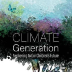 Climate Generationawakening To Our Childrens Future Revised