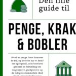 Den Lille Guide Til Penge, Krak & Bobler - Martin Mygind - Bog