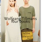 Wolfgang Tillmans. four books. 45th Ed.